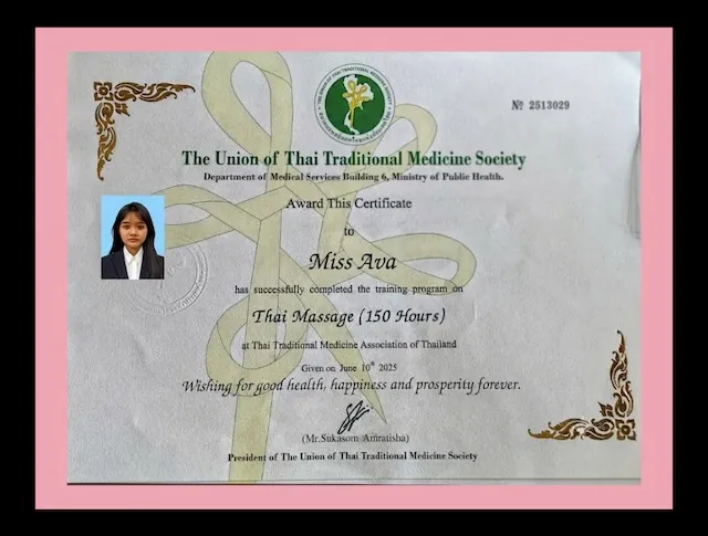Certificate from the Union of Thai Traditional Medicine Society: Thai massage training, 150 hours, June 2025
